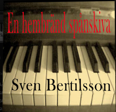 Album cover for the new album En hembränd svenskiva by Sven Bertilsson
